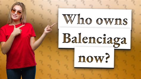 did gucci buy balenciaga|who owns balenciaga today.